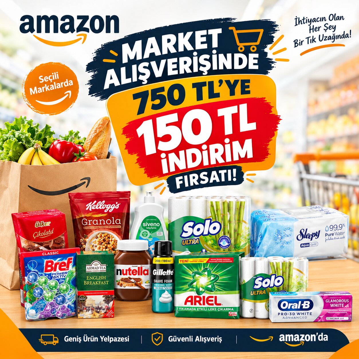 MARKET ÜRÜNLERİNDE 750 TL'YE 150 TL İNDİRİM FIRSATI!
